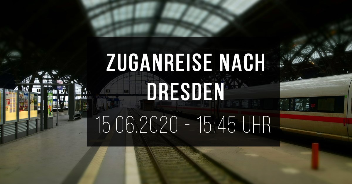 Anreise nach Dresden zum Gegenprotest gegen PEGIDA