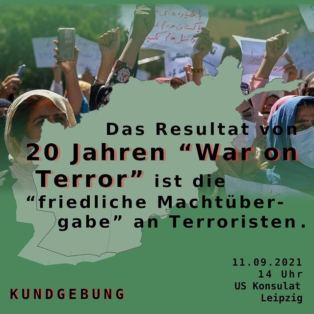 Kundgebung für Afghanistan: Das Resultat von 20 Jahren “War on Terror” ist die “friedliche Machtübergabe” an Terroristen