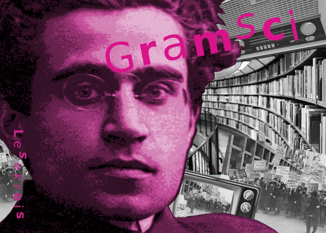 Gramsci Lesekreis § {Popularliteratur, Politik, Gesellschaft} *ERSTES Treffen*