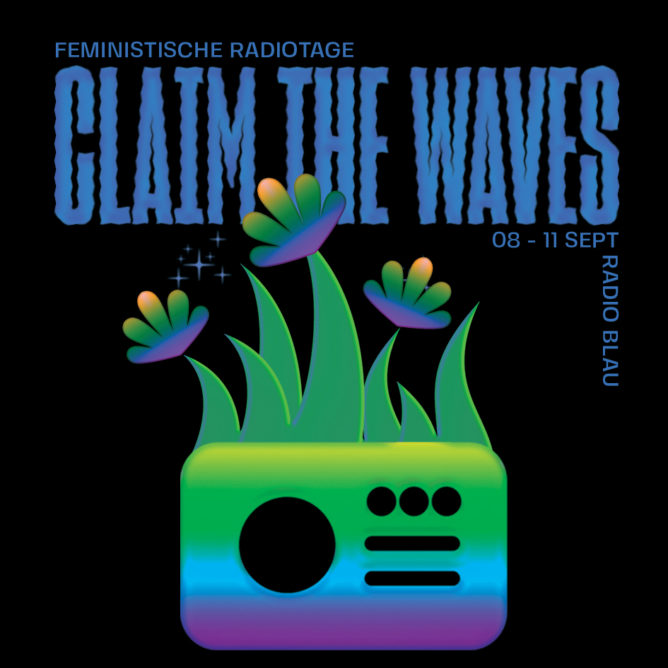 Claim The Waves feministische Radiotage