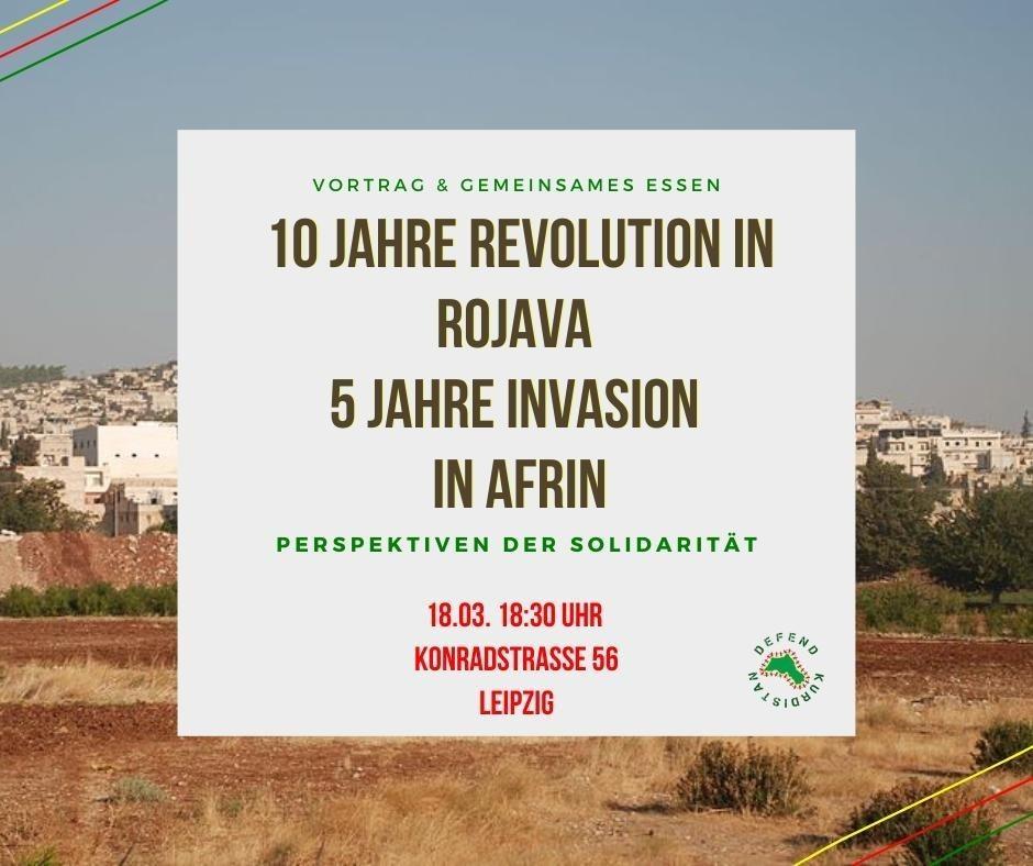 10 Jahre Revolution in Rojava - 5 Jahre Invasion in Afrin | Perspektiven der Solidarität