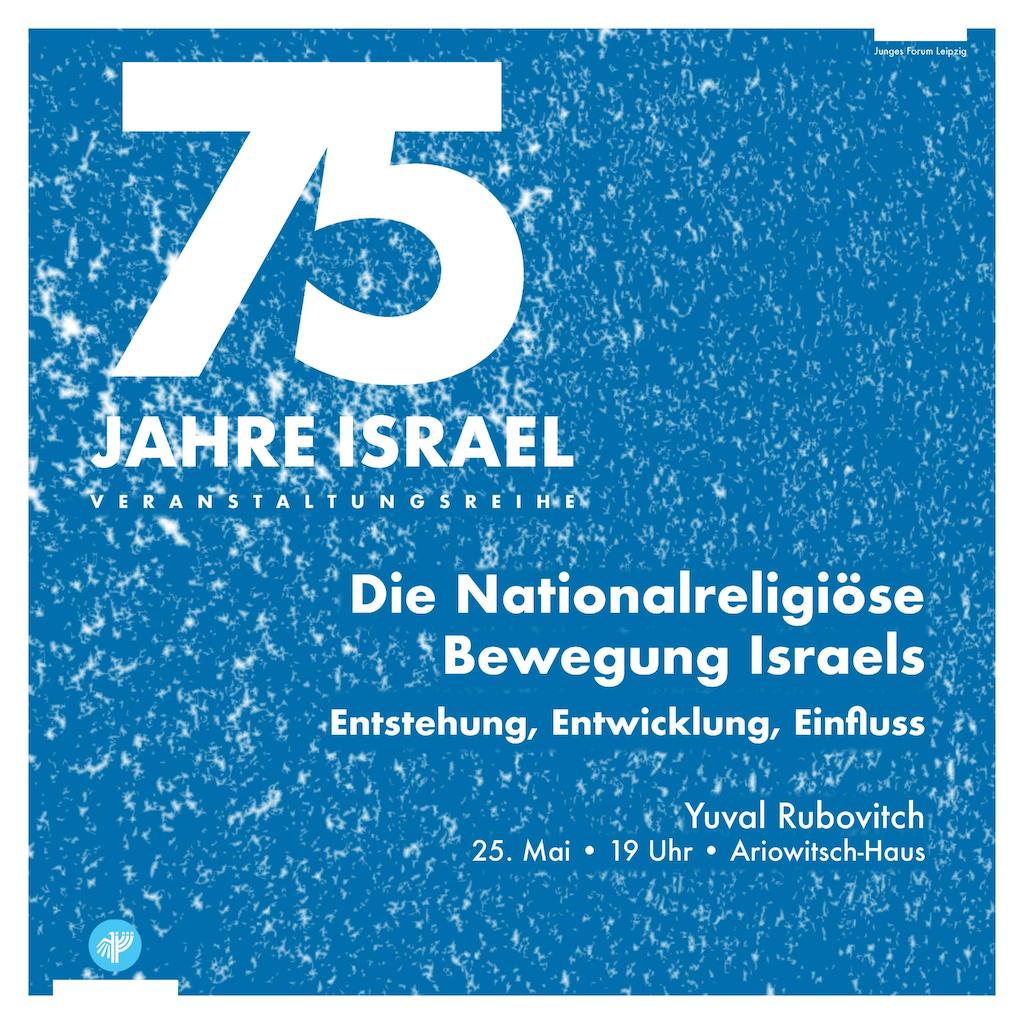 Die Nationalreligiöse Bewegung Israels – Entstehung, Entwicklung, Einfluss