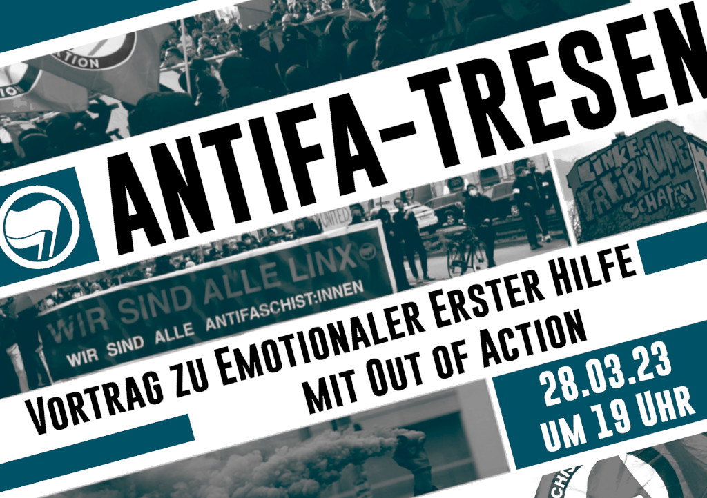 Antifa-Tresen: Emotionale Erste Hilfe
