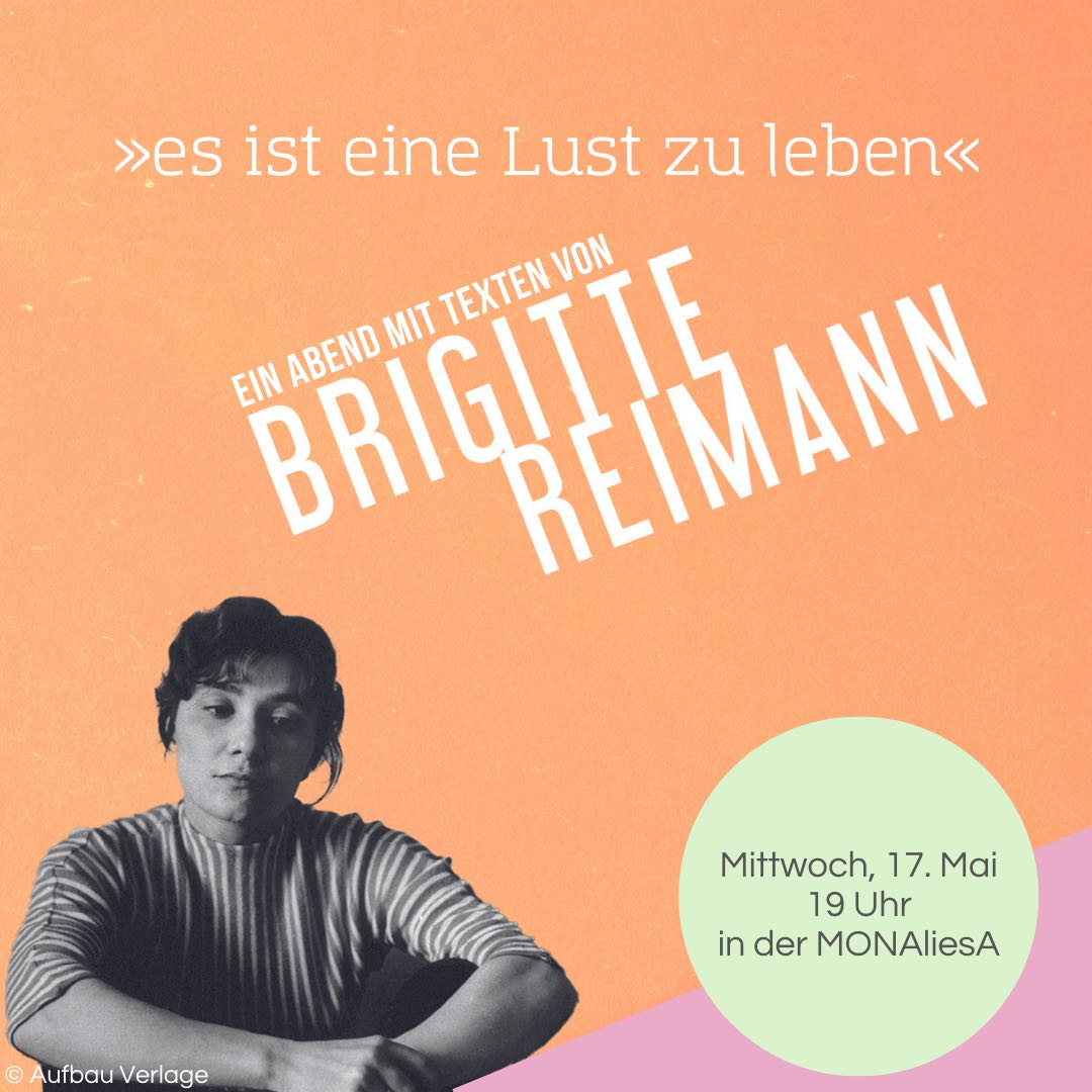 "es ist eine Lust zu leben" - Ein Abend mit Texten von Brigitte Reimann