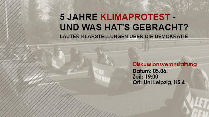 5 Jahre Klimaprotest - und was hat‘s gebracht? Lauter Klarstellungen über die Demokratie