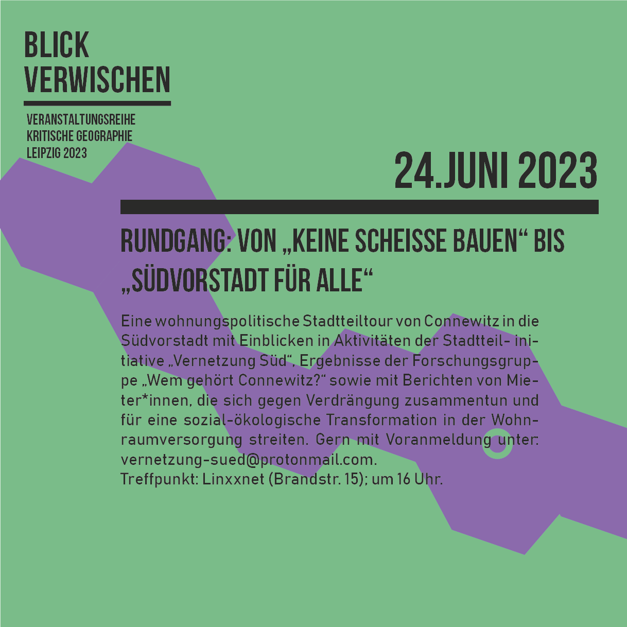 RUNDGANG: Von „keine scheiße bauen“ bis „südvorstadt für alle“