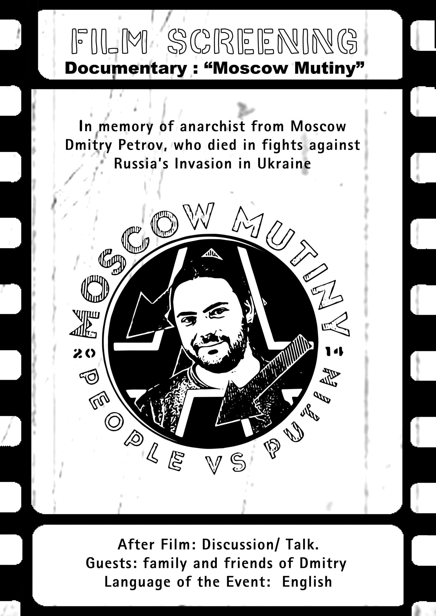 Film screening and discussion on the documentary "Moscow Mutiny"
