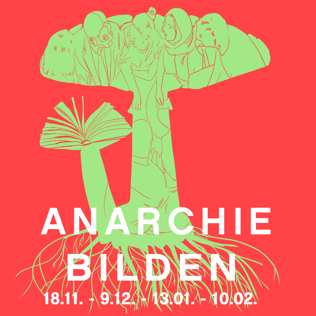 Anarchie bilden - Organisation