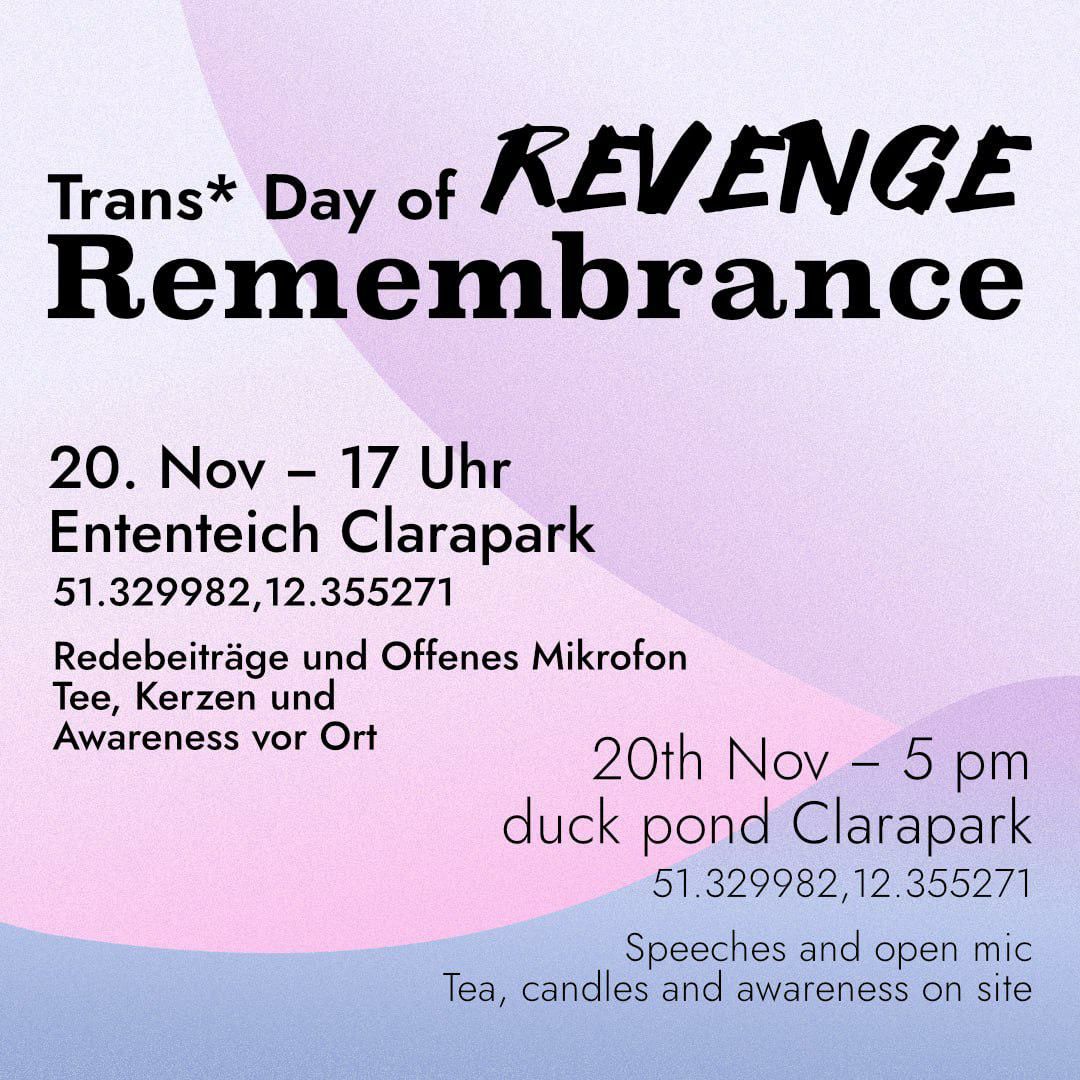 Trans* Day of Rememberence / Revenge