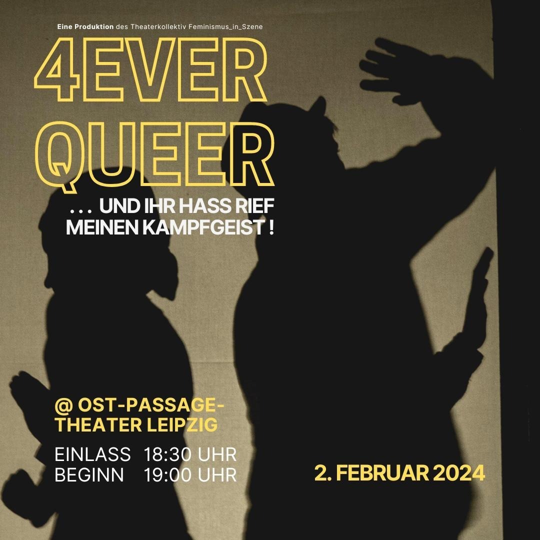 Theater: 4everQueer - und ihr Hass rief meinen Kampfgeist!