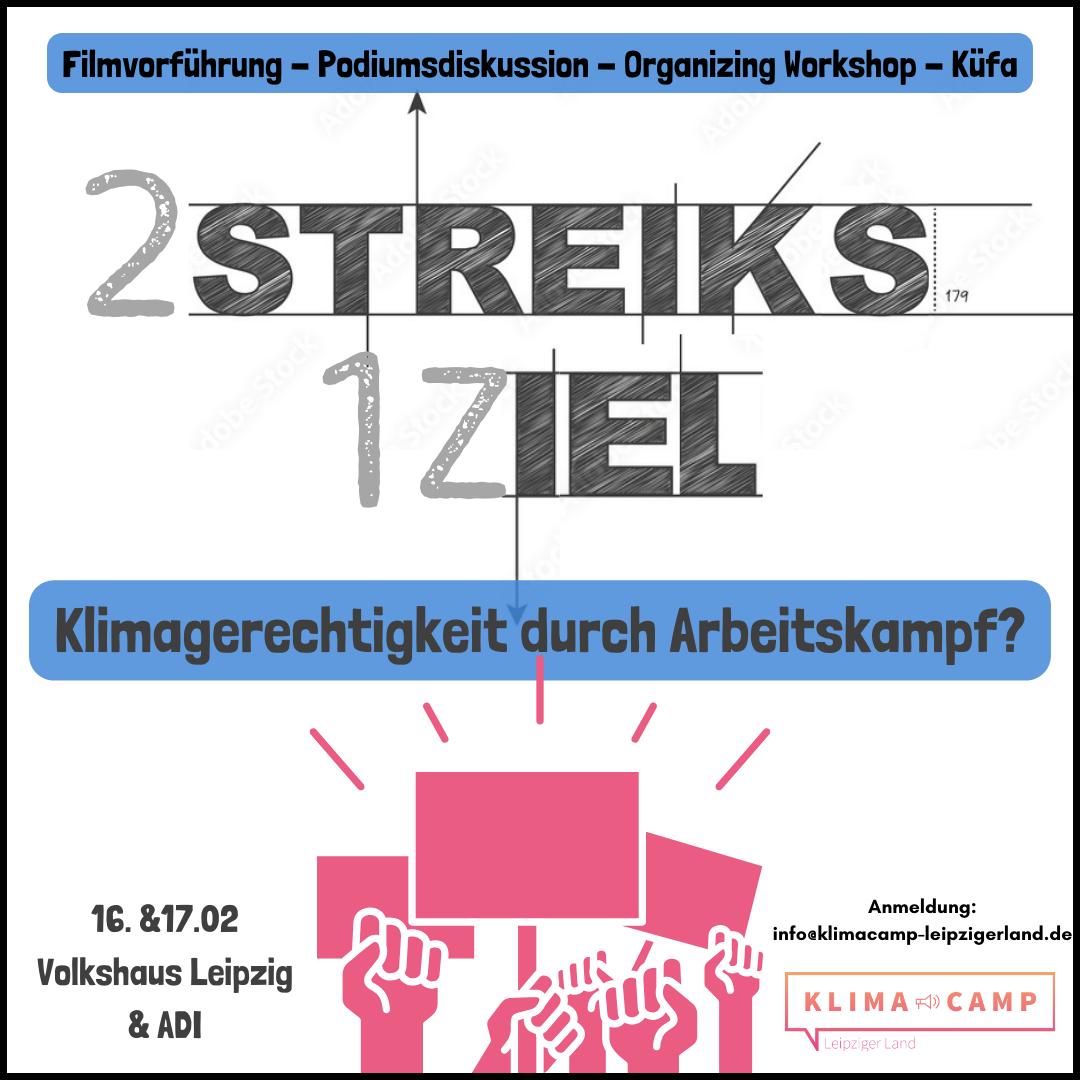 2Streiks 1Ziel - Klimagerechtigkeit durch Arbeitskampf?