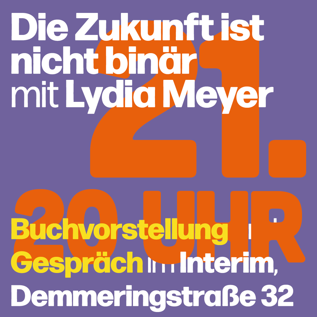 Die Zukunft ist nicht binär – mit Lydia Meyer(Rowohlt Verlage)