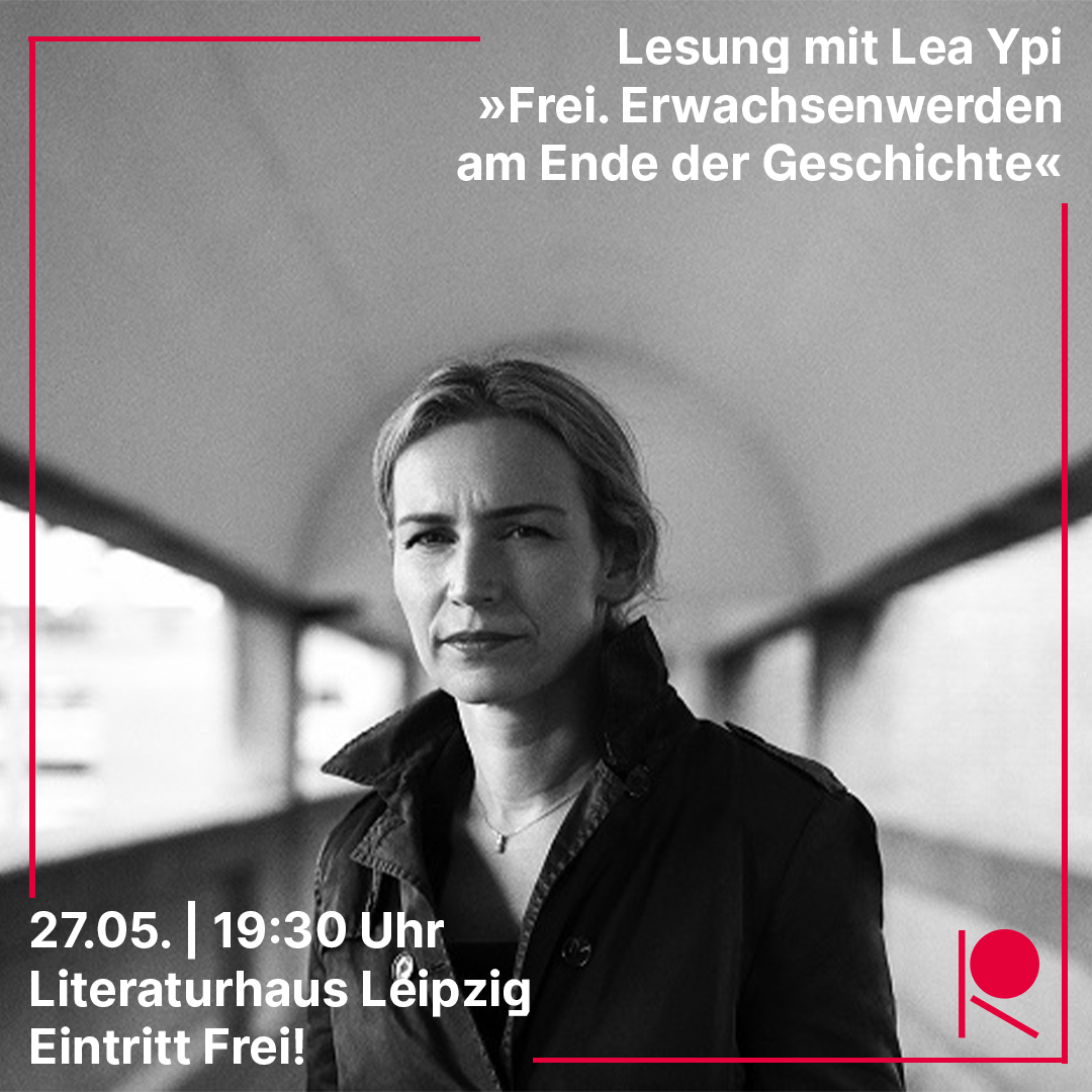 Lesung: Lea Ypi »Frei. Erwachsenwerden am Ende der Geschichte«