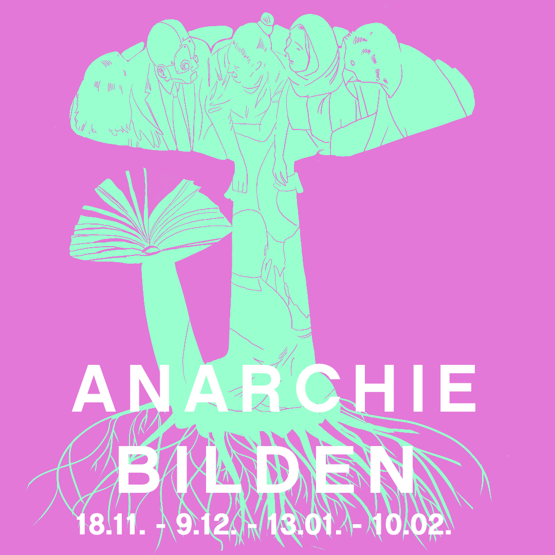 Anarchie bilden (6) #Organisierung