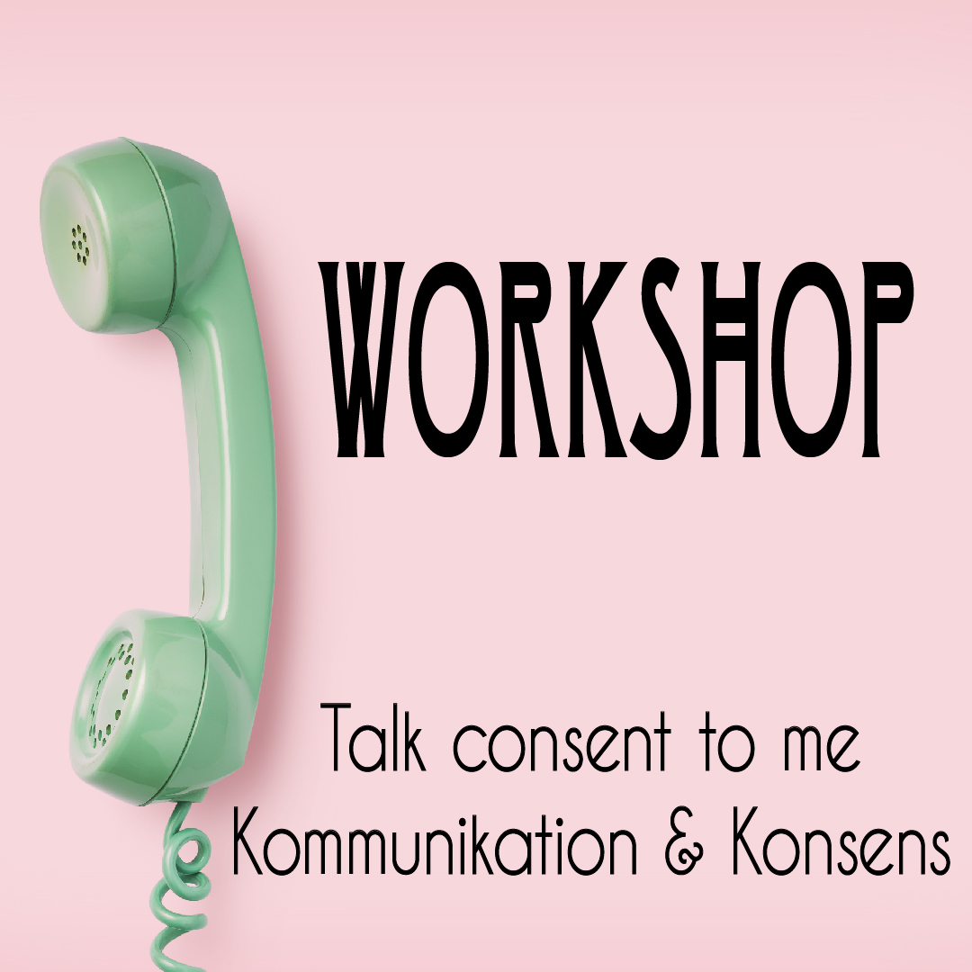 Workshop „Talk Consent to me“