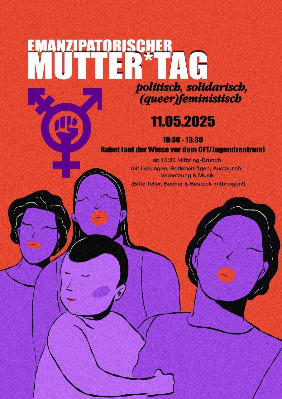 Emanzipatorischer Mutter*tag - politisch, solidarisch, queerfeministisch.