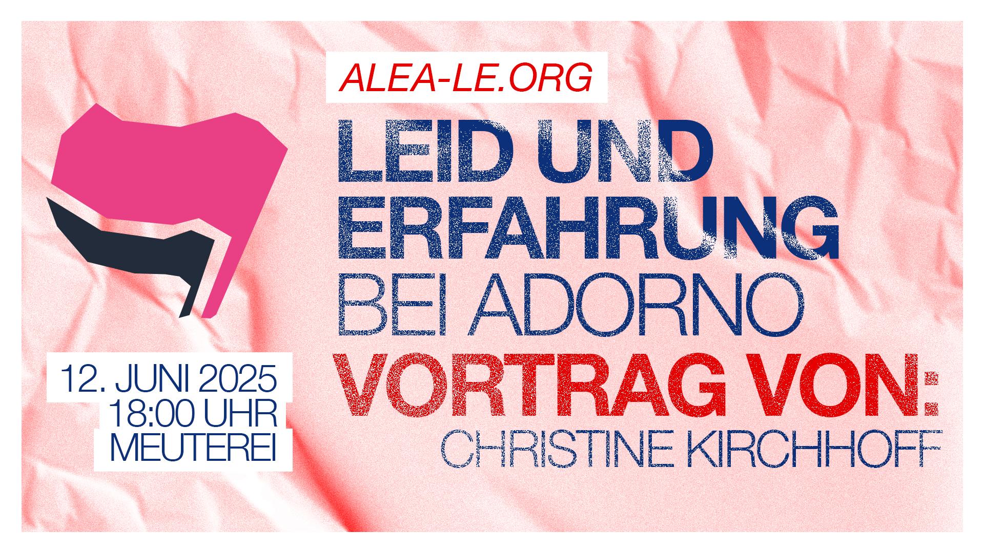 Vortrag: Zum Erfahrungsbegriff Theodor W. Adornos