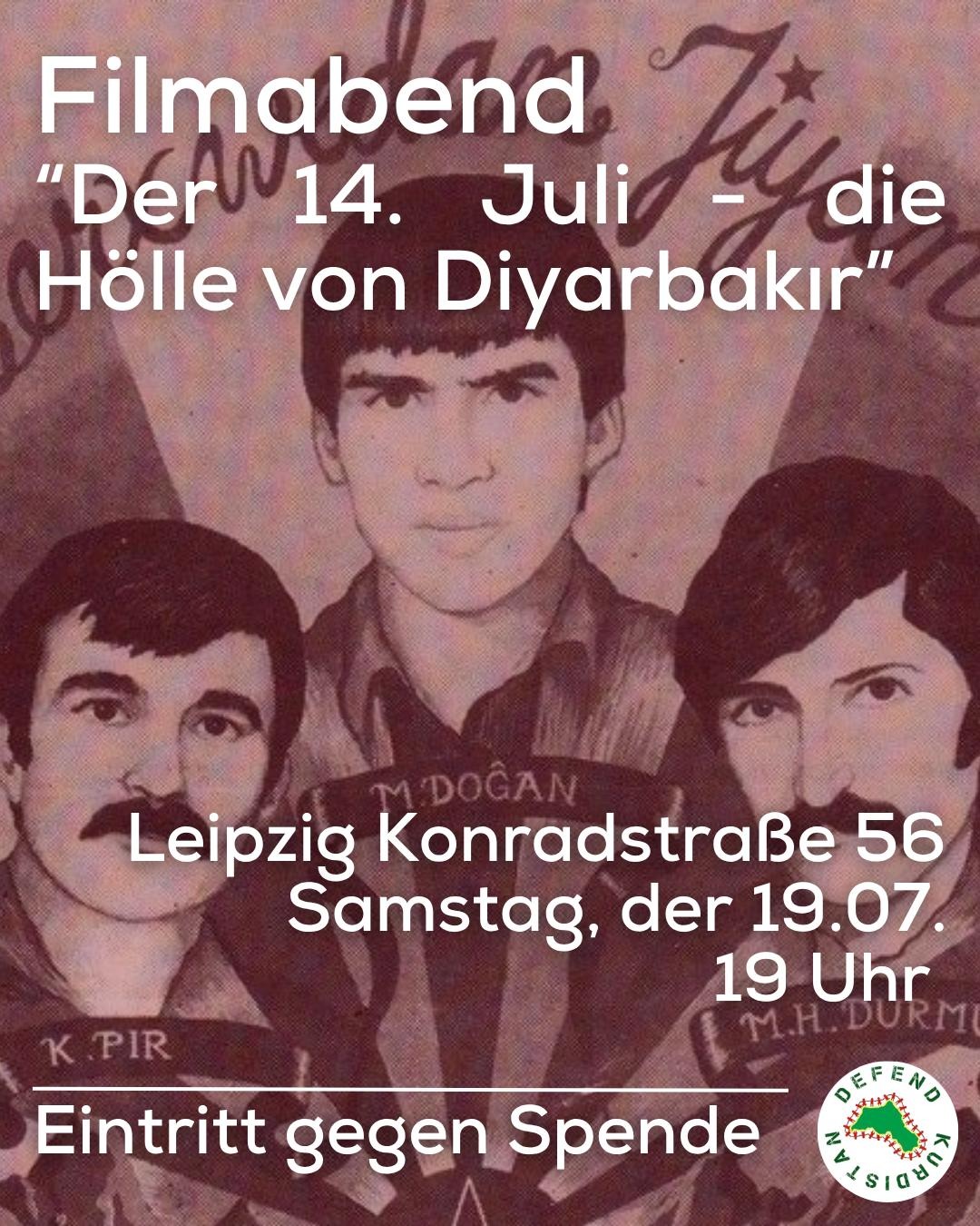 🎥 Kino am Samstag Abend: "Der 14. Juli - die Hölle von Diyarbakır" 🔥