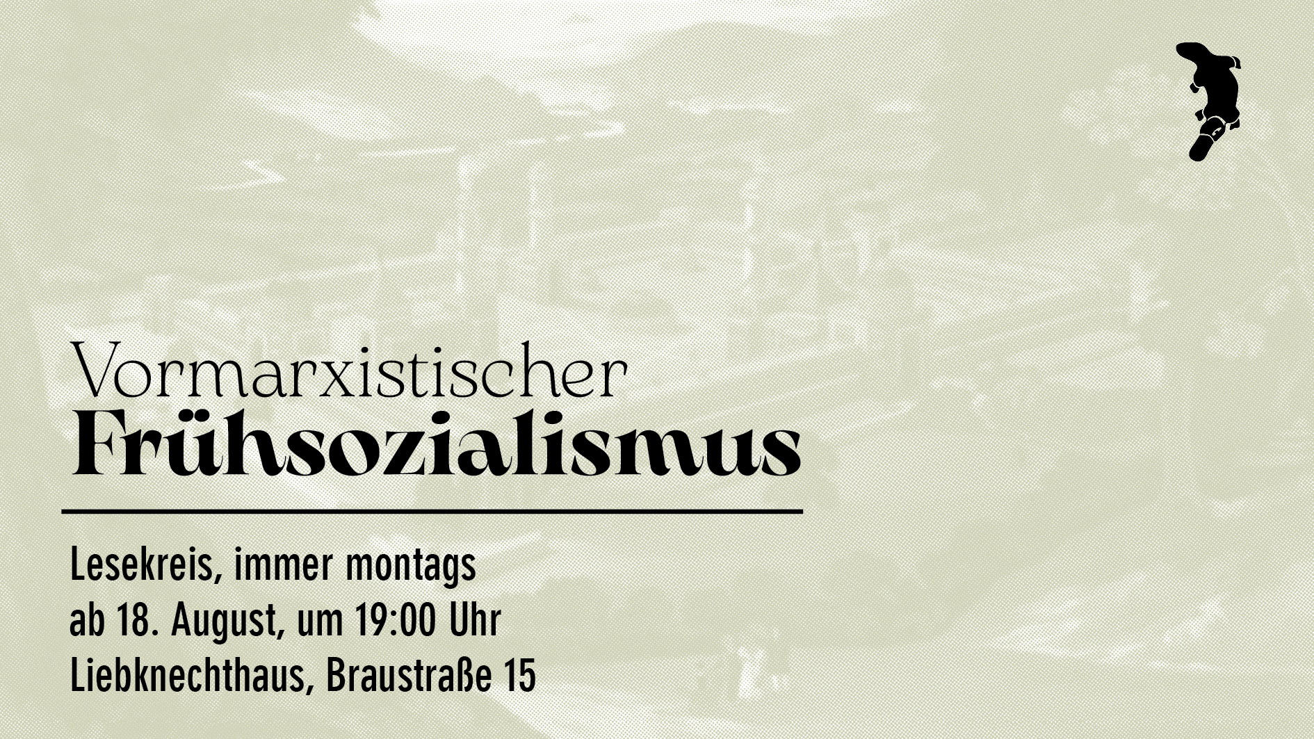 Lesekreis "Vormarxistischer Frühsozialismus"