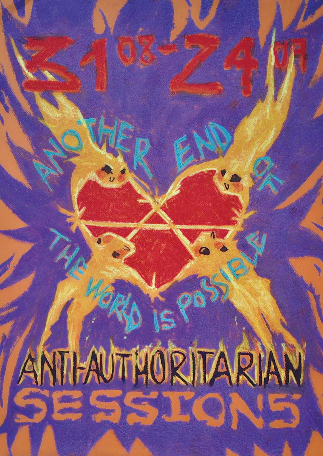 Another End of The World is Possible. Anti-Authoritarian Sessions