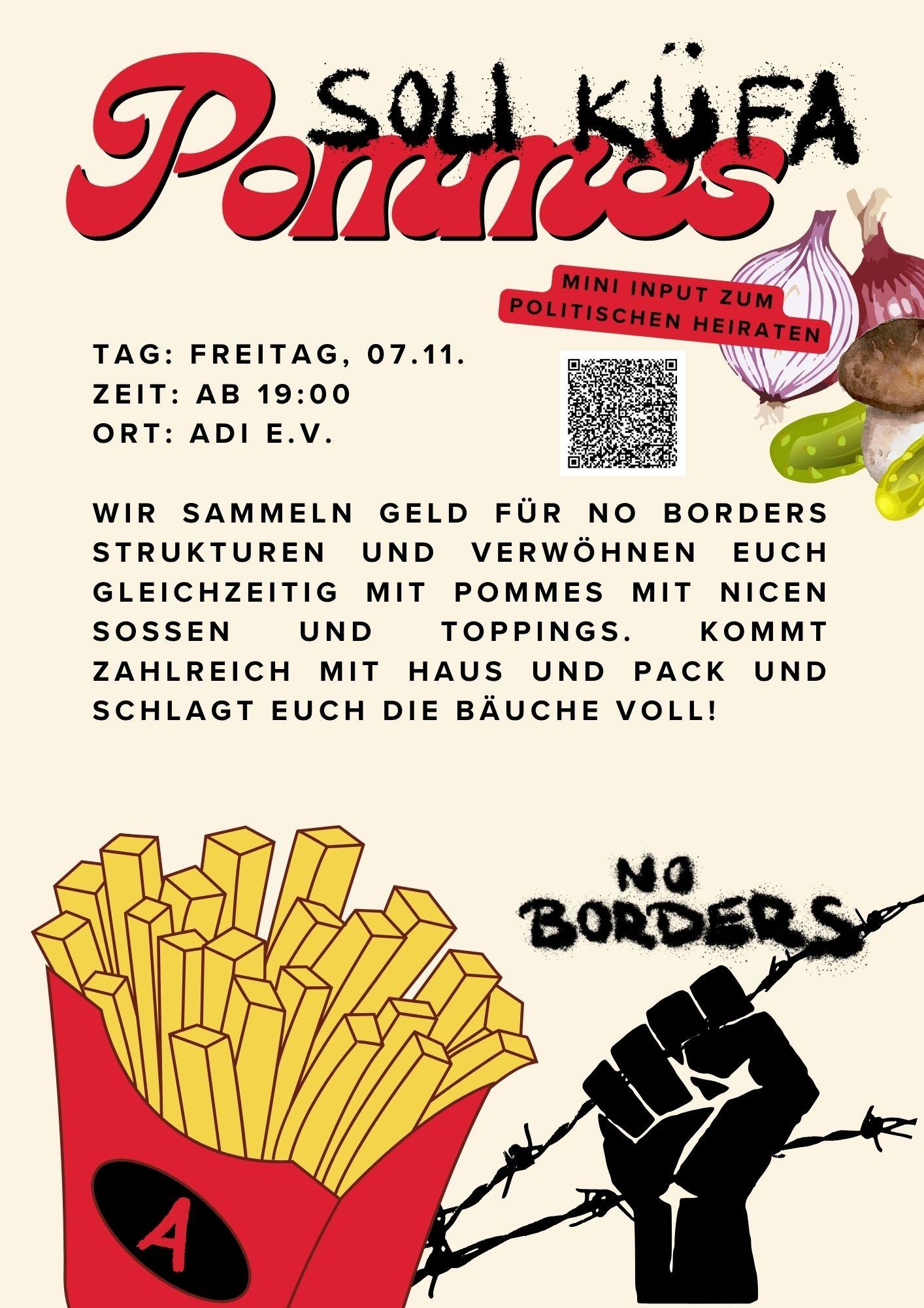 Soli-Pommes-Küfa für no border Strukturen (incl. mini-Input zum „politischen Heiraten")