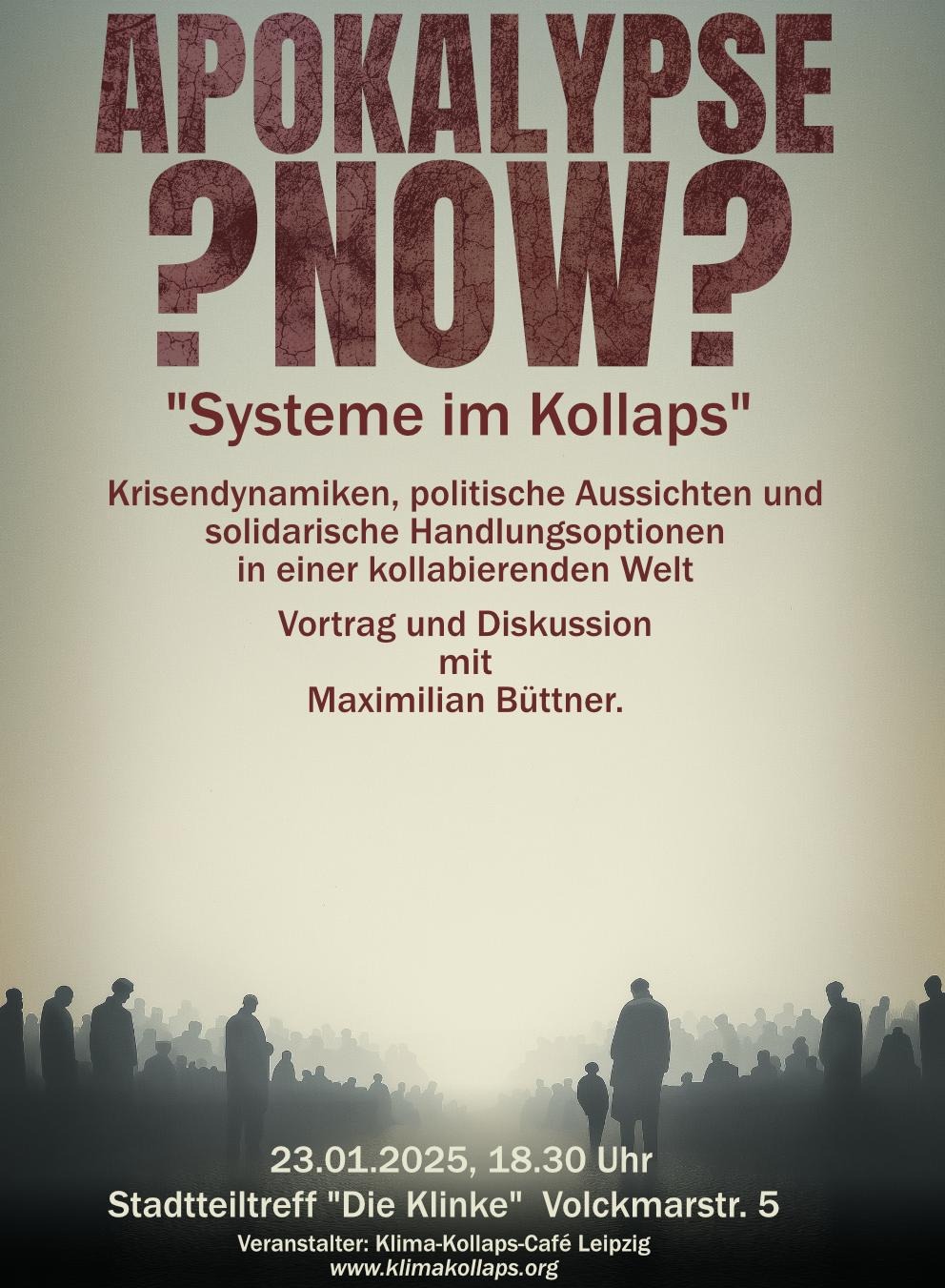 "Systeme im Kollaps"- Krisendynamiken, politische Aussichten und solidarische Handlungsoptionen in einer kollabierenden Welt