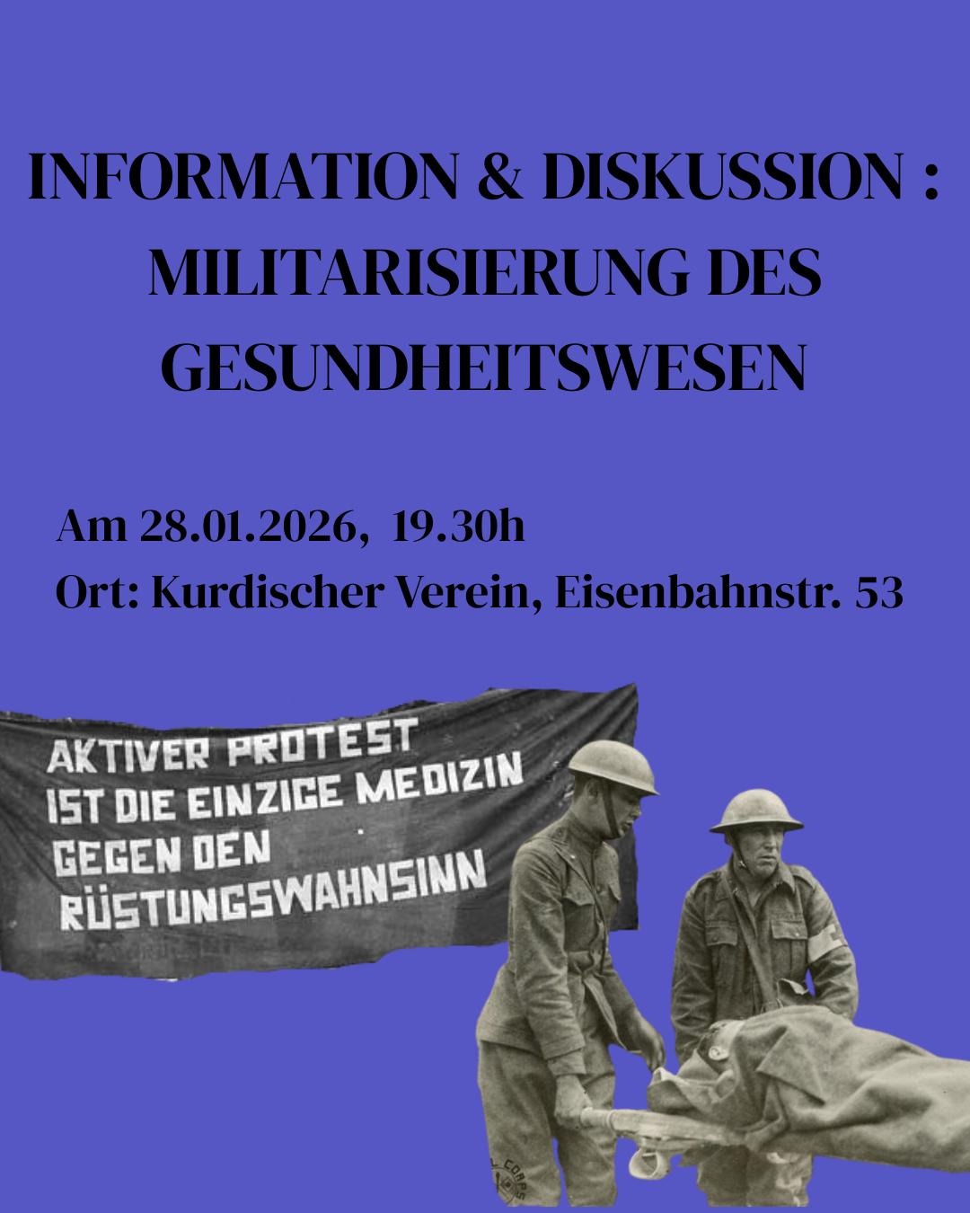 Militarisierung des Gesundheitswesens - Information und Diskussion