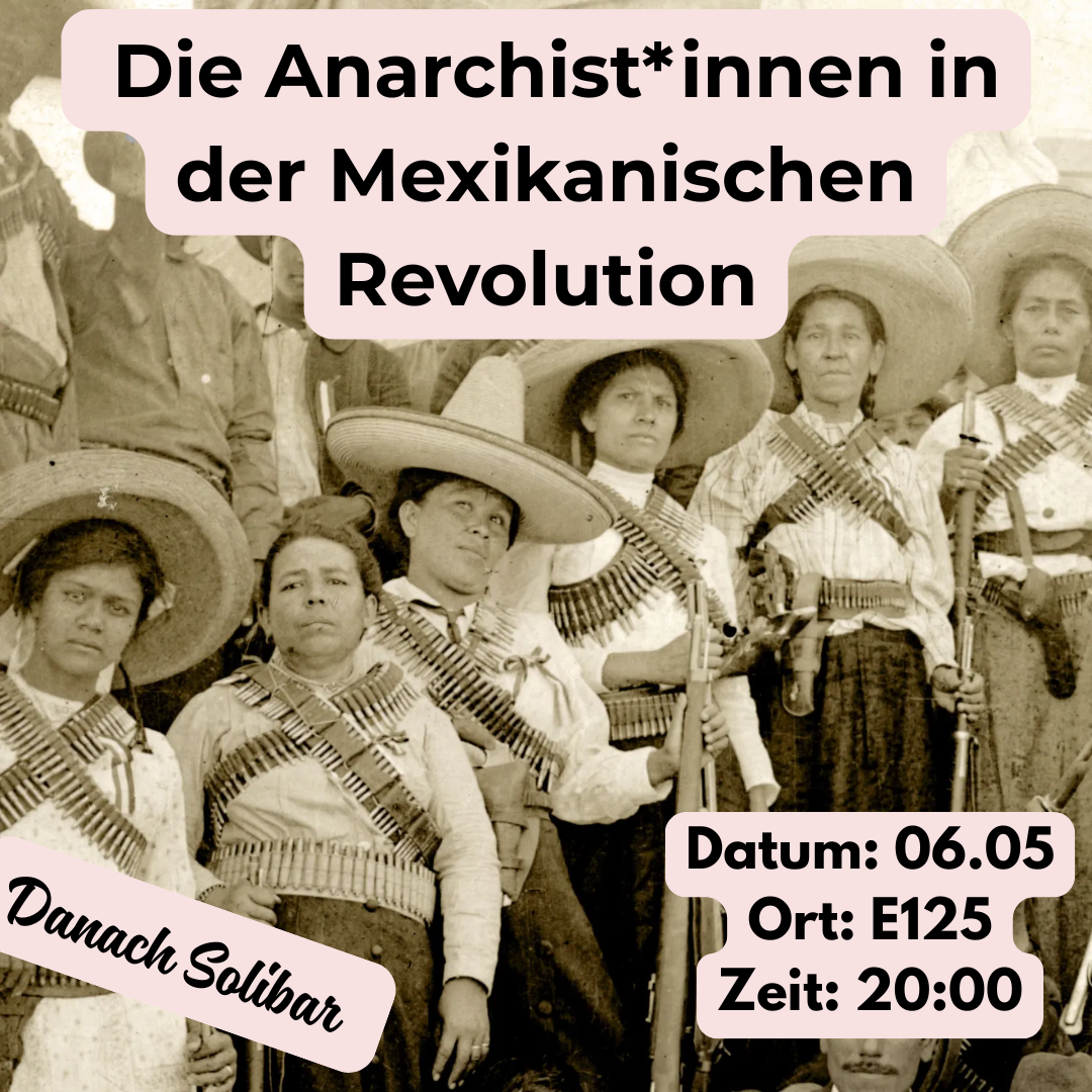 Anarchist*innen in der mexikanischen Revolution
