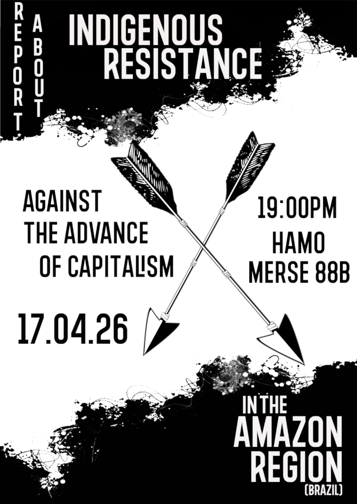 Report about Indigenous Resistance in the Amazon Region ( Brazil)