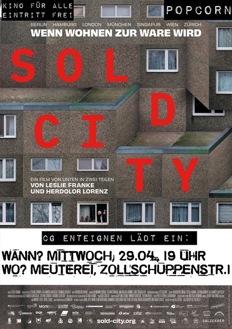 Kino für Alle - Sold City Film - ENTEIGNUNG STATT MIETE FÜR DIE RENDITE