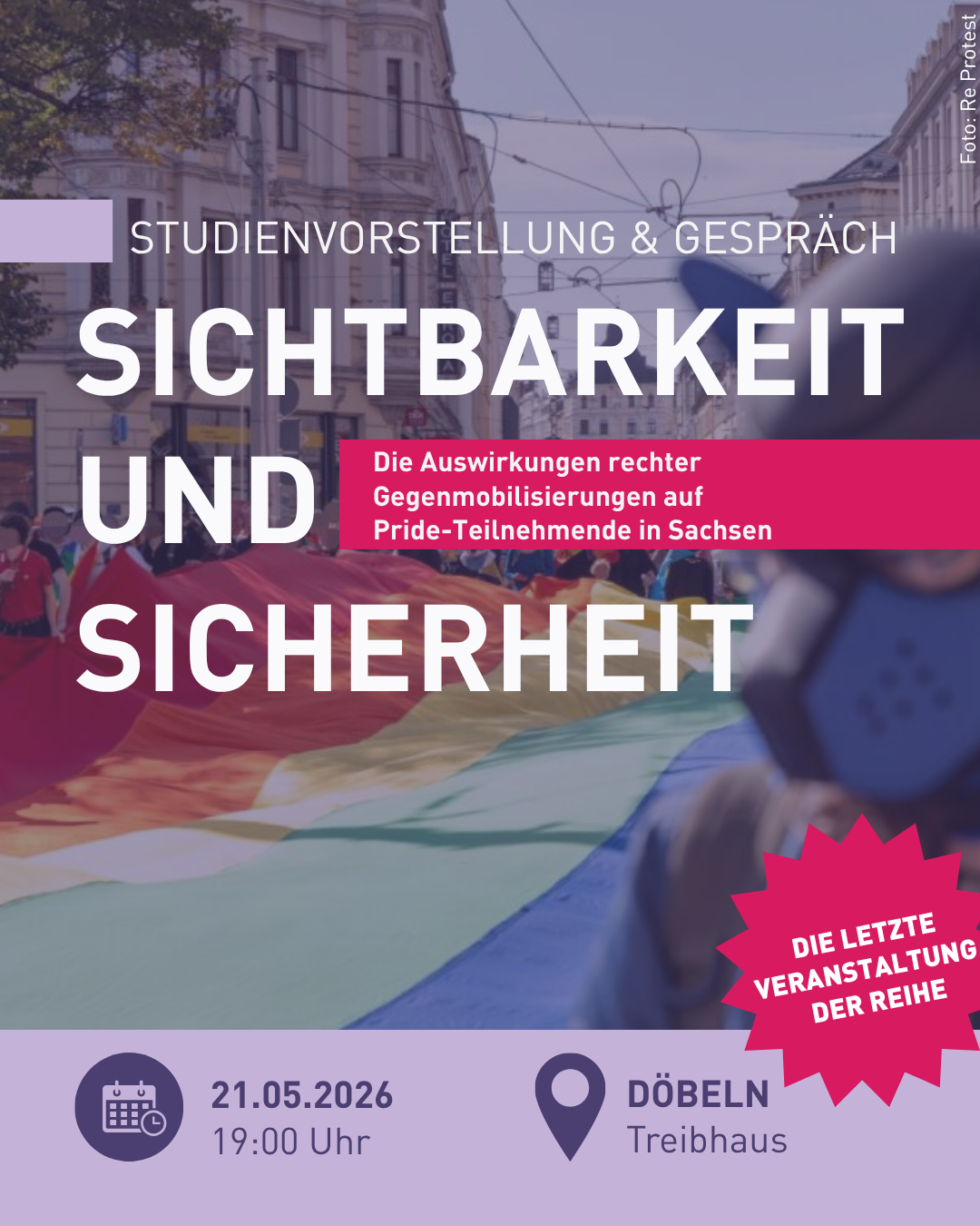 Döbeln: Sichtbarkeit und Sicherheit. Die Auswirkungen rechter Gegenmobilisierungen auf Pride-Teilnehmende in Sachsen