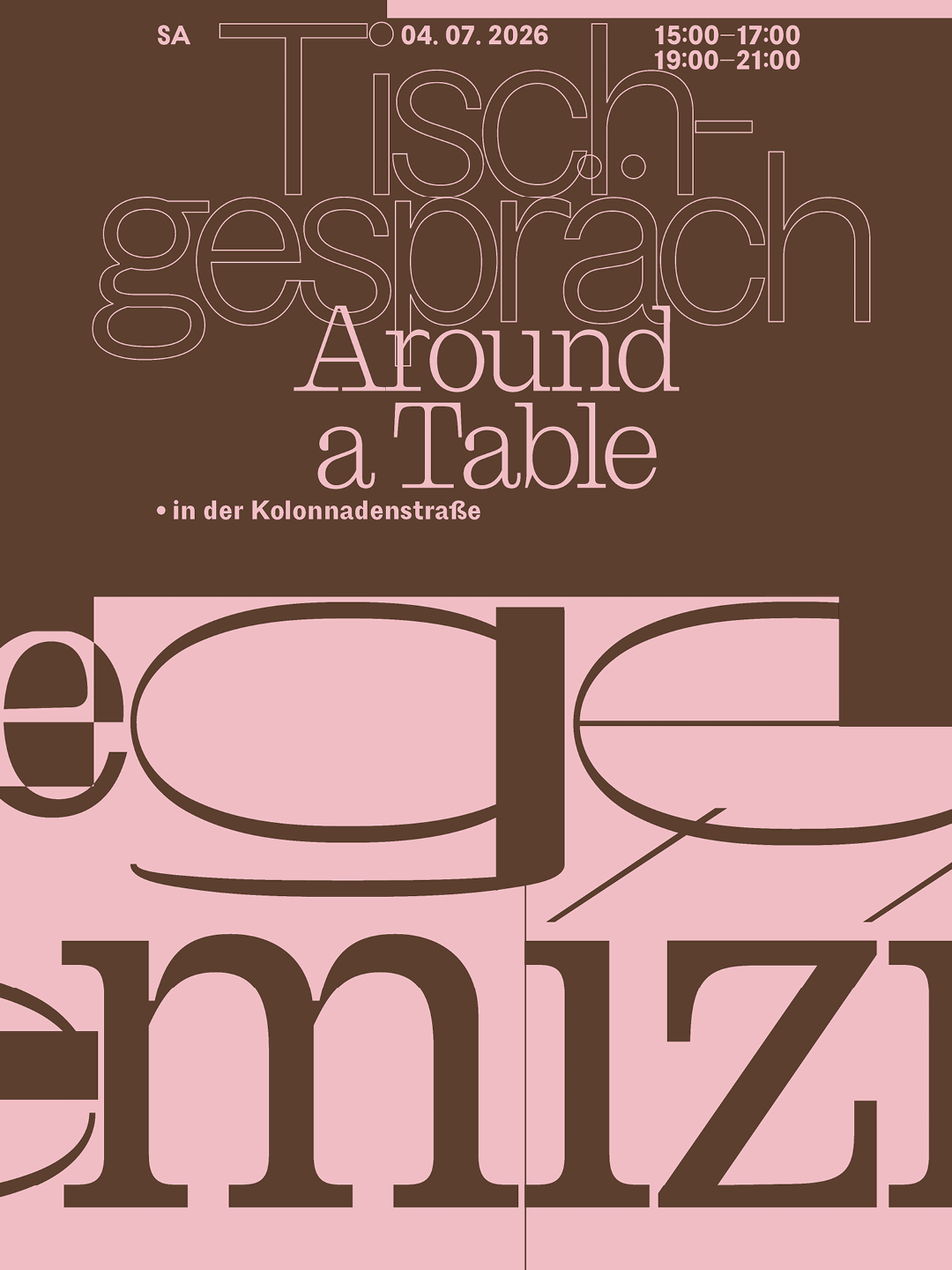 “Around a Table” GEMEINSAMES ESSEN IN DER KOLONNADENSTRAßE