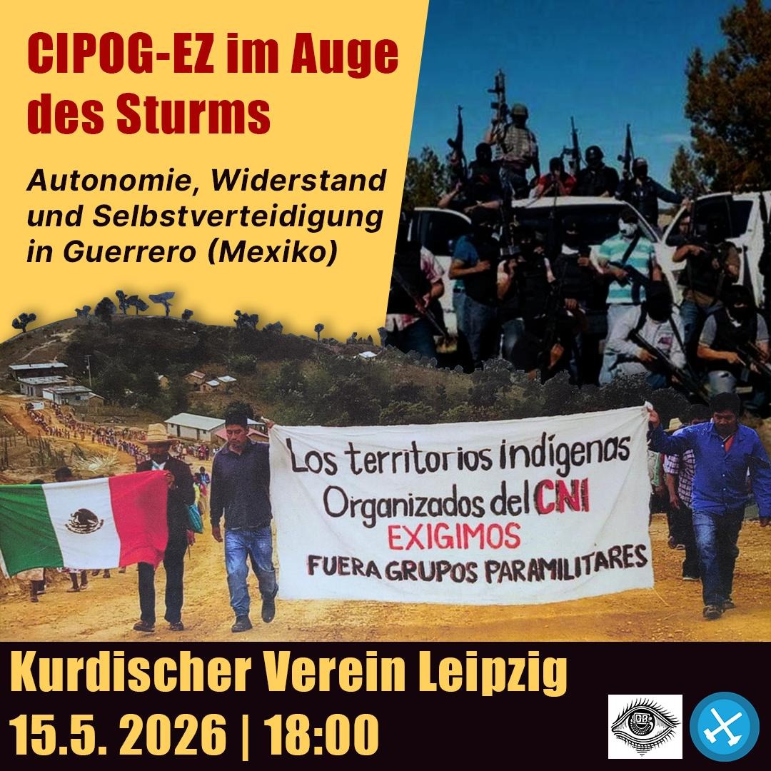 CIPOG-EZ im Auge des Sturms: Autonomie, Widerstand und Selbstverteidigung in Guerrero (Mexiko)