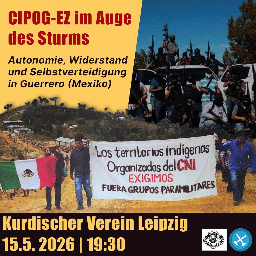 CIPOG-EZ im Auge des Sturms: Autonomie, Widerstand und Selbstverteidigung in Guerrero (Mexiko)