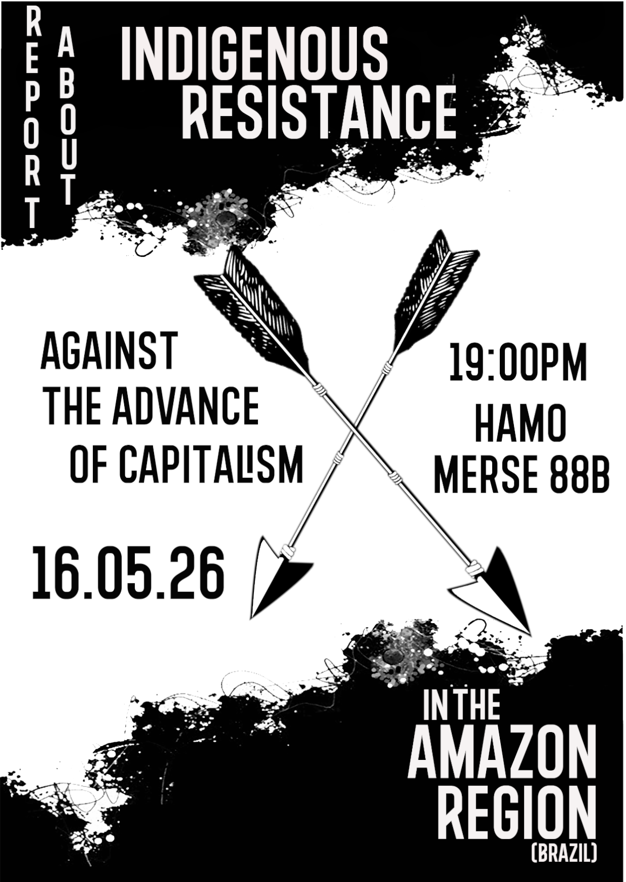 Report about Indigenous Resistance in the Amazon Region ( Brazil )