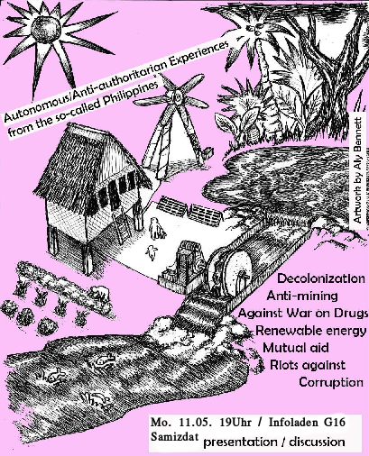 The Experiences of an Autonomous/ Anti-authoritarian space in the so-called Philippines
