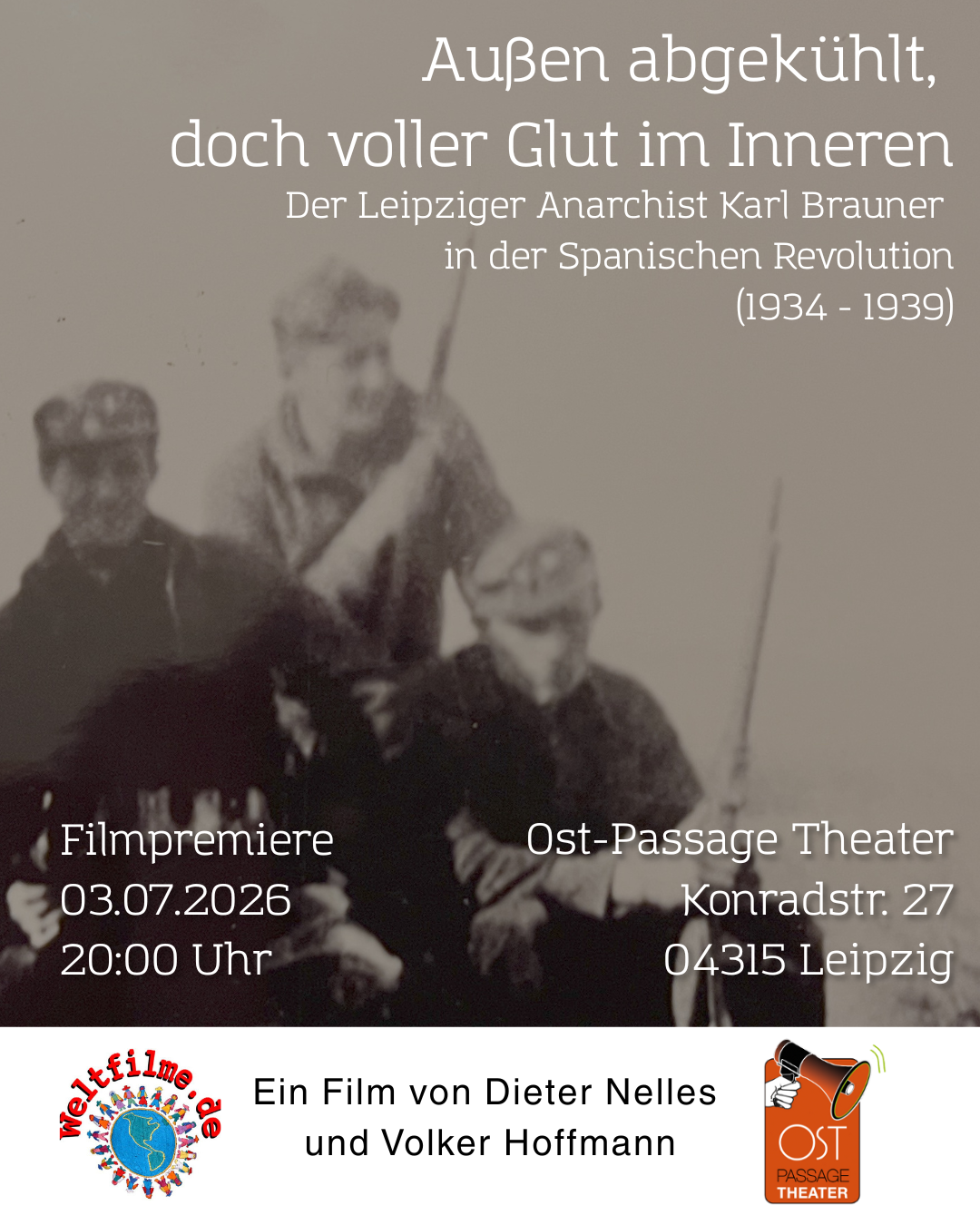 Filmvorführung: Außen abgekühlt doch voller Glut im Innern - Karl Brauner in Spanien (1934–1939)