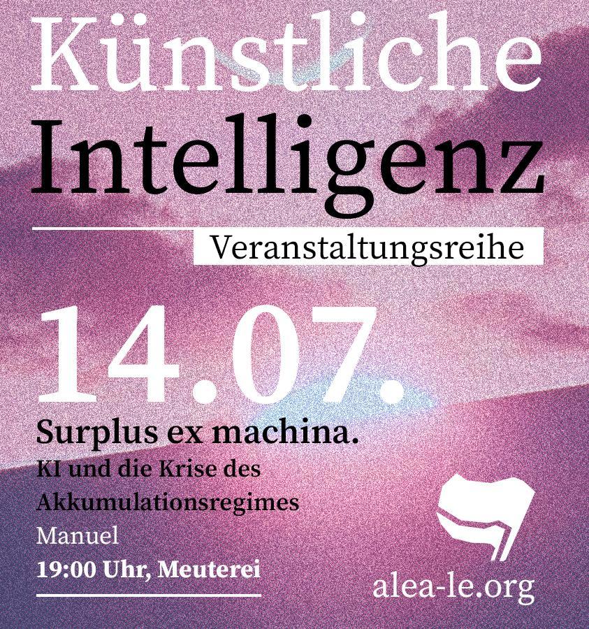 Surplus ex machina. KI und die Krise des Akkumulationsregimes (KI-Reihe)