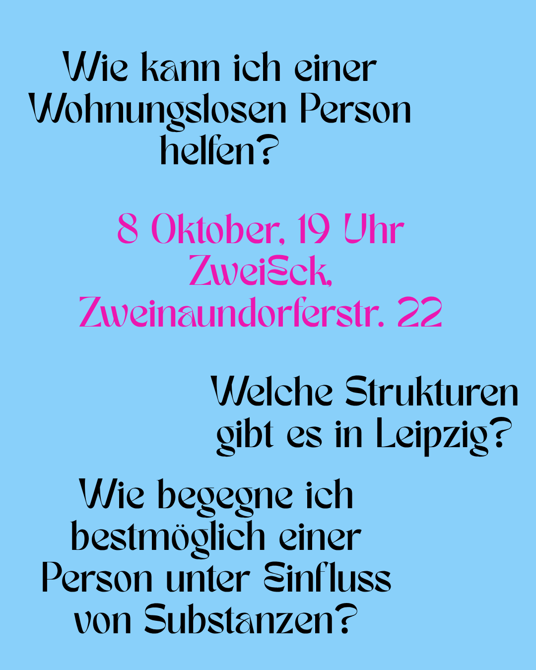 Ins Handeln Kommen - Gespräch und Vortrag über den Umgang mit Wohnungslosen und Menschen unter Einfluss von Substanzen