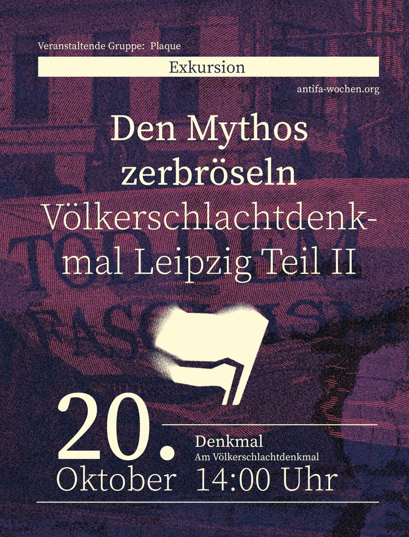 Den Mythos zerbröseln: Völkerschlachtdenkmal Leipzig Teil II