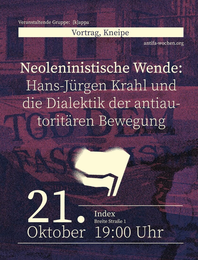 Neoleninistische Wende – Hans-Jürgen Krahl und die Dialektik der antiautoritären Bewegung