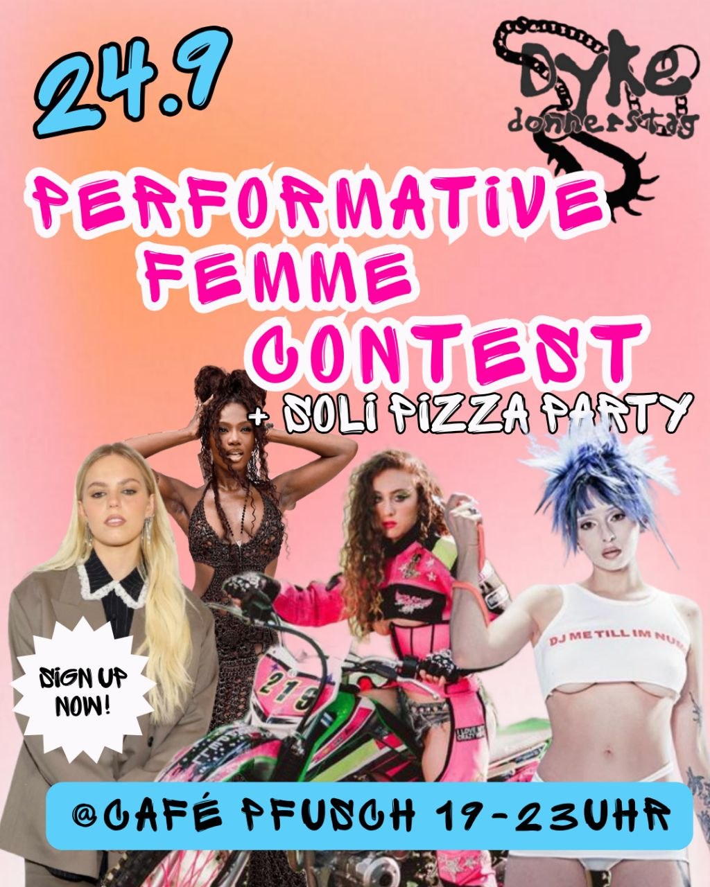 Femme Contest & PIZZA-Party